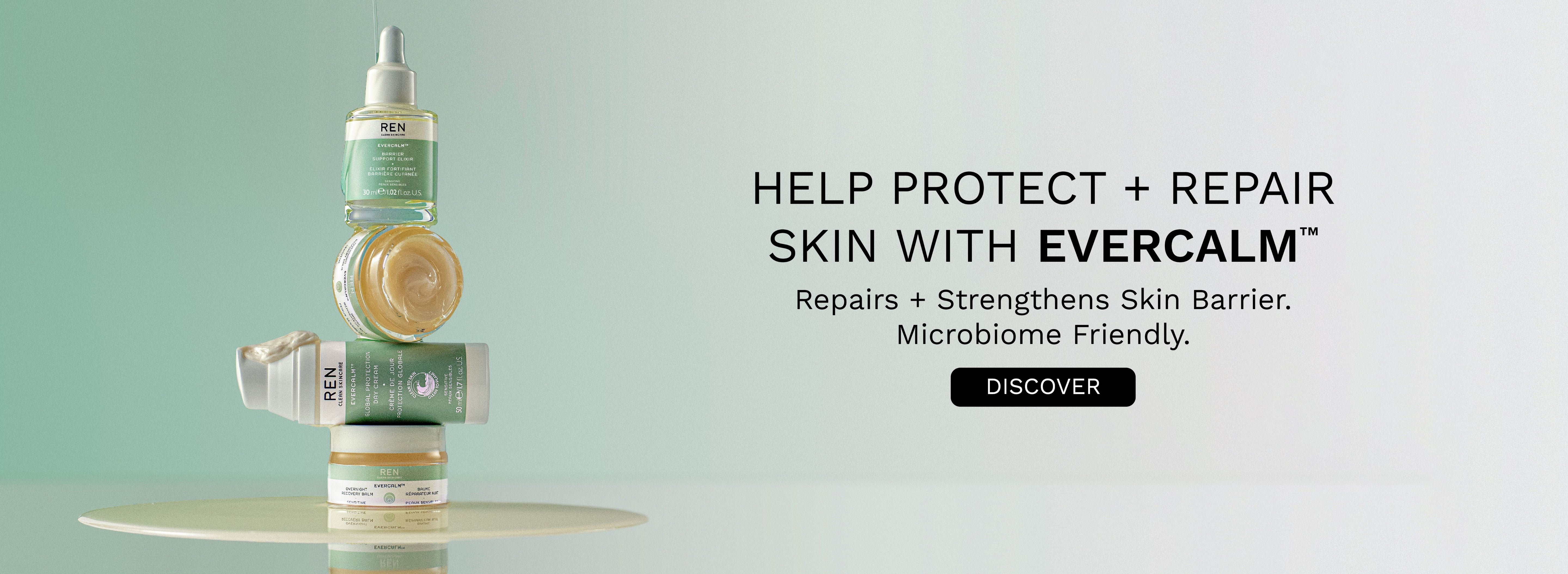 Help protect + repair with Evercalm. Repairs + strengthens skin barrier. Microbiome friendly.